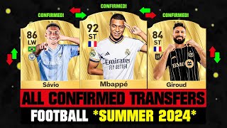 ALL CONFIRMED TRANSFERS NEWS SUMMER 2024  Football ✅😱 ft Mbappe Savio Giroud… etc [upl. by Dasya]