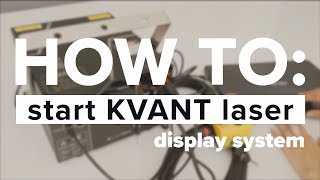 HOW TO start KVANT laser display system [upl. by Cuda]