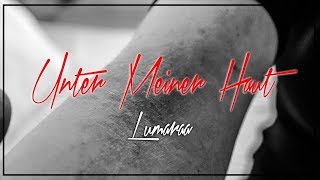 Lumaraa  Unter meiner Haut Lyrics [upl. by Adnovoj]