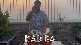 KABIRA  Tabla Cover  Ankrish Sharma [upl. by Enimisaj]