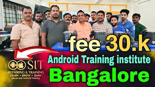 Best Mobile Repair Training Institute in Bangalore  android and iphone training sit institute [upl. by Htnamas]