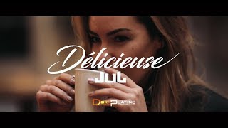 JuL  Délicieuse  Clip officiel  2018 [upl. by Araht434]