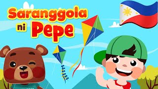 Saranggola ni Pepe  Philippines Kids Nursery Rhymes amp Songs  Filipino Awiting Pambata [upl. by Jillie822]