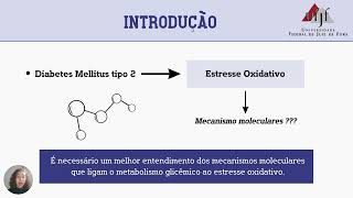 UFJFSEMIC 2024  Estresse oxidativo na instalação da resistência à insulina em células [upl. by Janaye388]