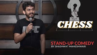 Chess  Standup Comedy by Shashwat Maheshwari [upl. by Yrreg]