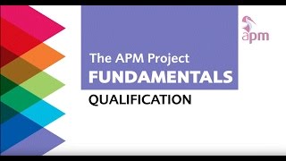 The APM Project Fundamentals Qualification PFQ [upl. by Ayalat994]