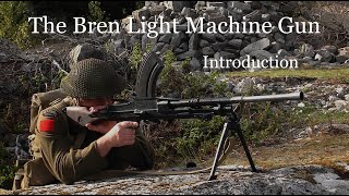 The Bren Light Machine Gun Introduction [upl. by Harmonie]