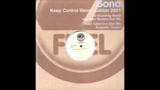 Sono  Keep Control Victor Calderone Club Mix [upl. by Raine801]