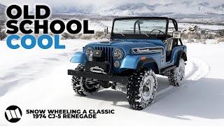 1974 Jeep CJ5 Renegade SNOW WHEELING in the Winter Doorless and Topless  CALAMITY JANE [upl. by Stricklan]