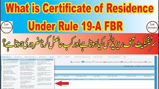 How to Get Certificate of ResidenceCOR Under Rule 19A FBR How to fill Application of COR Online [upl. by Annodam438]