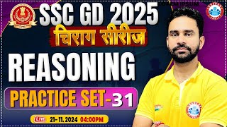 SSC GD Reasoning Class  SSC GD 2025  SSC GD Reasoning Practice Set 31  by Rahul Sir  चिराग सीरीज [upl. by Liscomb784]