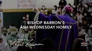 Pray Fast and Give Alms This Lent  Ash Wednesday Homily [upl. by Chadbourne]