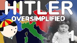 Hitler  OverSimplified Part 1 [upl. by Nidnal]