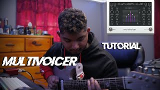 Archetype Tim Henson  MultivoicerVocoder In Depth Tutorial [upl. by Ardnaeed784]