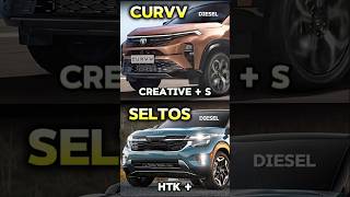 CURVV Creative Plus S vs SELTOS HTK Plus  Diesel  Which Is Better   yashautocars automobile [upl. by Helli]