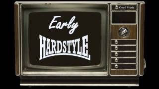 Early Hardstyle Mix Vol 12 1 hour [upl. by Hirsh]