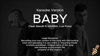 Clean Bandit  Baby Karaoke Version ft Marina amp Luis Fonsi [upl. by Oirazan]