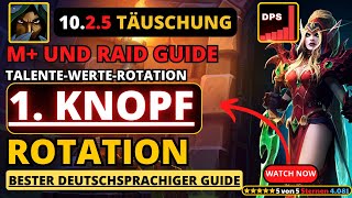 NEU 1025 Täuschung Schurke Guide dragonflight wow schurke [upl. by Heidy880]