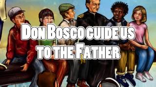 Don Bosco Guide Us [upl. by Lled458]