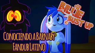 Conociendo a Barnaby  Billie Bust Up  Fandub Latino [upl. by Brosine]