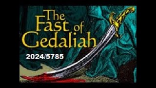 The Fast of Gedaliah 20245785 [upl. by Jenna408]