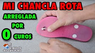 ARREGLAR chanclas rotas ojota rota sandalias rotas arrange beach flipflop broken [upl. by Assylla]