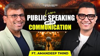 How to communicate effectively  Art of Public Speaking  ft AmandeepThind  Dr Ysr Podcast [upl. by Assirroc]