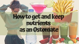 How to get and keep nutrients as an ostomate ostomytips ostomy ostomycare [upl. by Wallache166]