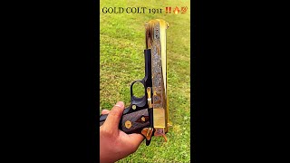 GOLD LIMITED EDITION COLT 1911 [upl. by Hui]