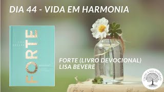 Audiobook Livro FORTE  Devocional Diário para Mulheres Dia 44 [upl. by Lorenz560]