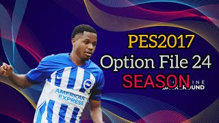 PES 2017 OPTIONFILE 2024 OF All Patch [upl. by Marozas]