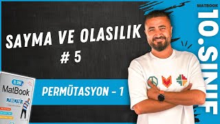 Sayma ve Olasılık 5  Permütasyon 1  10SINIF MATEMATİK MatBook  2025 [upl. by Latoye158]