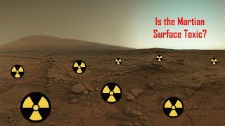 Is the Martian Surface Toxic [upl. by Diao481]