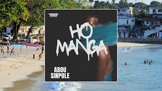 Abou Sinpole  Ho Manga Single [upl. by Conah]