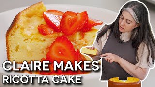 How To Make The Most Delicious Ricotta Cake with Claire Saffitz  Dessert Person [upl. by Alletneuq]