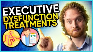 How To Treat Executive Dysfunction Disorder [upl. by Waddell]