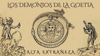 Demonios De La Goetia 2  Alta Extrañeza Ep 23 [upl. by Alejna535]