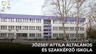 Szegedi SZC József Attila Általános Iskola és Szakképző Iskola bemutatkozó videó [upl. by Ariaic368]