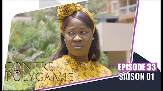 ContrePolygamie  Episode 33  Saison 1  VOSTFR [upl. by Nilahs108]