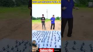 200 RC Helicopters 😱😱 udhaye mrhacker trending viralvideo shots video [upl. by Naerb]