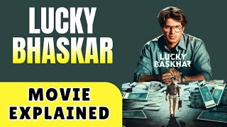 Lucky Bhaskar 2024 Movie Explained in Hindi  Lucky Bhaskar Ending Explained [upl. by Aulea]