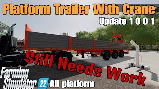 Platform Trailer With Crane  FS22 UPDATE for all platforms  Nov 723 [upl. by Ayerim]