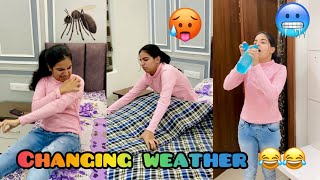 Changing Weather 🦟🥵🥶 Relatable priyalkukreja shorts ytshorts [upl. by Sinnylg]