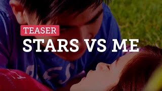 Stars Versus Me Official Movie Teaser [upl. by Ayotna]