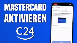 C24 Mastercard aktivieren Tutorial  C24 Bank Konto einrichten [upl. by Barthol]