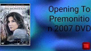 Opening To Premonition 2007 DVD [upl. by Nahk]