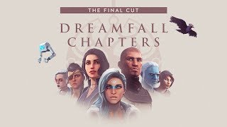 Dreamfall Chapters The Final Cut [upl. by Neersan]