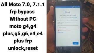 All Moto 70 711 moto g4g4 plusg5g6e4e4 plus frp bypass Without PC  mobile cell phone [upl. by Llehcram]