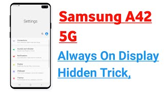 Samsung A42 5G Always On Display Hidden Trick [upl. by Odranar494]