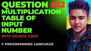 HINDI MULTIPLICATION TABLE OF A INPUT NUMBER IN C PROGRAMMING 12 [upl. by Anoit873]